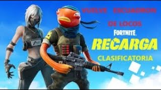 CLASIFICATORIA de FORTNITE RECARGA SOMOS PLATINO [upl. by Palua54]