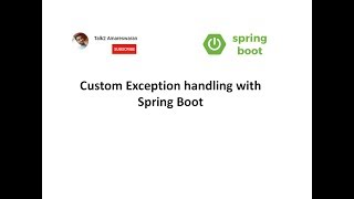 Custom Exception handling with Spring Boot Application [upl. by Olimpia]