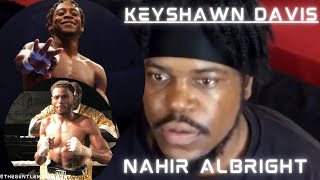 Keyshawn Davis vs Nahir Albright LIVE Full Fight Blow by Blow Commentary [upl. by Socin69]