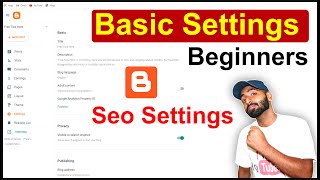 Blogger Basic Settings For Beginners in Hindi  Blogger SEO Settings [upl. by Towroy]