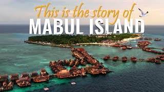 Ini Cerita MABUL  The Bungalow  The People  The Underwater Paradise  The Magical Sabah Chapter 3 [upl. by Ayatnwahs416]