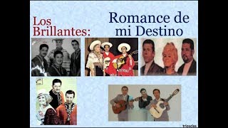 Los Brillantes Romance de Mi Destino  letra y acordes [upl. by Sherfield720]