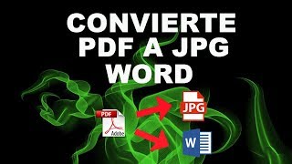 Como convertir de pdf a jpg y word [upl. by Chadd]