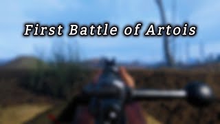 Verdun First Battle of Artois WW1  Realistic NO HUD Immersive Gameplay [upl. by Eciram]