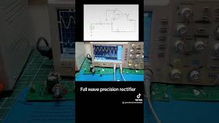 Full wave precision rectifier [upl. by Reltuc]