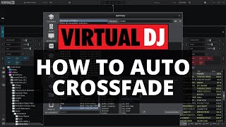 Virtual DJ Tips How to Auto Crossfade 🎚️ [upl. by Cummine761]