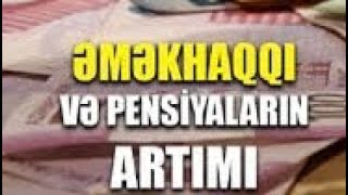 Əmək haqqı pensiya müavinət və sosial artımlar VACİB AÇIQLAMA [upl. by Htur]