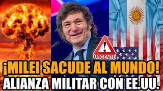 🚨MILEI ANUNCIÓ ALIANZA MILITAR CON ESTADOS UNIDOS Y DEJÓ AL MUNDO EN SHOCK  BREAK POINT [upl. by Zsa Zsa]