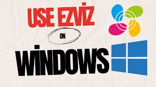 Use Ezviz Camera Feed On Windows [upl. by Anaj301]