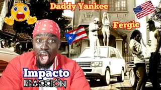 Daddy Yankee ft Fergie  Impacto Remix Keniano Reacciona 😁😃 [upl. by Tletski]