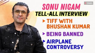 Sonu Nigam INTERVIEW On Bitter Betrayals Past TIFF With Bhushan Kumar Being BANNED [upl. by Leora]