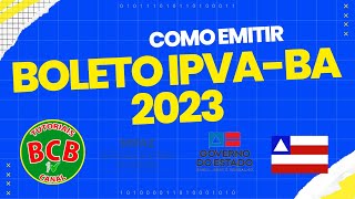 COMO EMITIR E PAGAR O IPVA DA BAHIA 2023 MULTAS E TABELA DO LICENCIAMENTO grt grd ipva2023 [upl. by Koetke278]