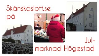 Julmarknad i Skåne på Högestads gods [upl. by Carlotta]