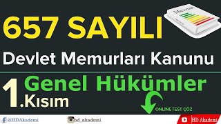 Genel Hükümler Mevzuat 657 Sayılı DMK 1Kısım [upl. by Afrikah]