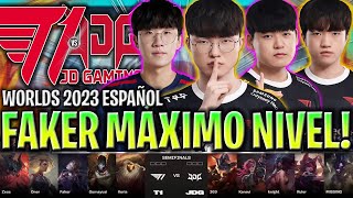 FAKER ESTÁ EN SU MÁXIMO NIVEL CON T1 😱GOAT🐐  T1 vs JDG GAME 1 SEMIFINAL WORLDS 2023 LVP ESPAÑOL [upl. by Asalocin]