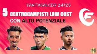 5 CENTROCAMPISTI LOW COST CON ALTO POTENZIALE  FANTACALCIO 2425 [upl. by Adnowat214]