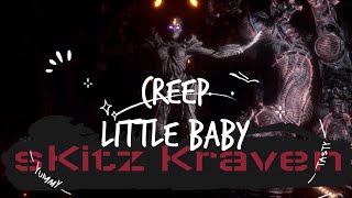 sKitz Kraven  quotCreep Little Babyquot Lesson in Horror Edition  Showroom Partners Ent skitzkraven [upl. by Adyaj]