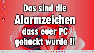 Wurde euer Windows 11 Computer gehackt Alarmzeichen finden [upl. by Ohaus678]