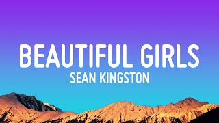 Sean Kingston  Beautiful Girls Lyrics [upl. by Seraphine]