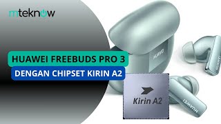 HUAWEI FREEBUDS PRO 3 TWS DENGAN CHIP KIRIN A2 [upl. by Mohkos]