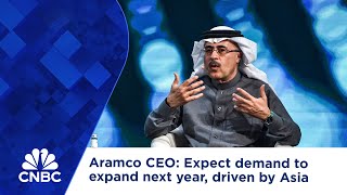 Aramco CEO Expect demand to expand next year driven by Asia [upl. by Fionnula]