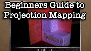 Beginners Guide to Projection Mapping [upl. by Fernald]