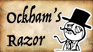 What is Ockhams Razor  Gentleman Thinker [upl. by Nonarb175]