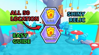 How to get ALL 50 SHINY RELICS in PETS GO EASY GUIDE  Roblox [upl. by Beverie]