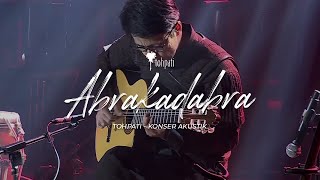 Tohpati  Konser Akustik  quotAbrakadabraquot [upl. by Pall]