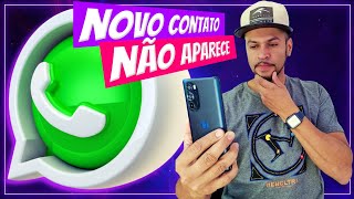 NOVO CONTATO NÃO APARECE NO WHATSAPP  COMO RESOLVER [upl. by Randi]