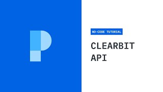 How To Use The Clearbit Company Logo API In Parabola NoCode Tutorial [upl. by Markowitz]