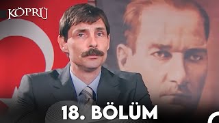 Köprü 18 Bölüm [upl. by Sophi31]