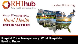 Hospital Price Transparency What Hospitals Need to Know [upl. by Garnette903]