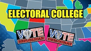 The Electoral College Explained [upl. by Anyrb]