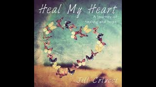 Jill Colucci A Season of Healing [upl. by Akeit980]