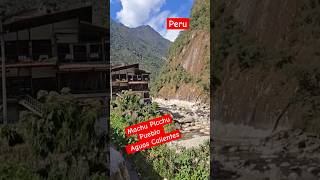 Machu Picchu Pueblo  Aguas Calientes Peru [upl. by Elburr802]