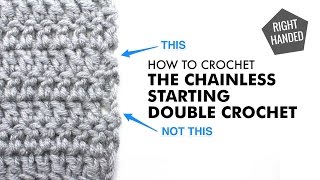 Chainless Starting Double Crochet  Crochet Technique  Right Handed [upl. by Anehsat]