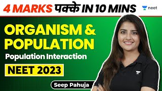 Organism and Population  Population Interaction  4 Marks in 10 Mins  NEET 2023  Seep Pahuja [upl. by Primrose]