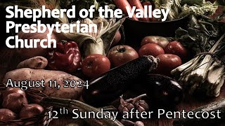 Shepherd of the Valley Presbyterian Church Hacienda Heights CA  Worship Service [upl. by Eicnahc]