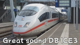 Intercity Express 3 ICE3 from DB departs with great sound [upl. by Kcirderf242]