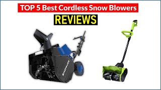 ✅ BEST 5 Cordless Snow Blowers Reviews  Top 5 Best Cordless Snow Blowers  Buying Guide [upl. by Lanam874]