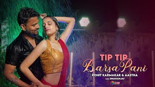 Tip Tip Barsa Pani  Dance Cover  Sooryavanshi  Rohit karmakar amp Aastha singh  Jamshedpur Dancer [upl. by Katsuyama637]