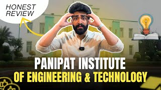 Private Colleges In Haryana  Panipat Institute Of Engineering amp Technology  College Reviews [upl. by Akirre]