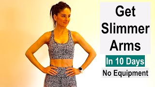 Slimmer Arms In 10 Days  16 Min  No Equipment [upl. by Areikahs919]