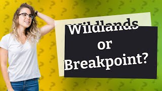 Is Wildlands or breakpoint first [upl. by Aihseyk]