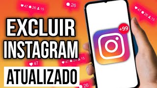 COMO EXCLUIR UMA CONTA DO INSTAGRAM PARA NINGUÉM MAIS VER [upl. by Otiragram165]