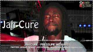 Jah Cure  Pressure We Hard Intransit Riddim Aug 2013 [upl. by Greenburg636]