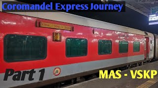 12842 Coromandel Express Full Train Journey  MAS  VSKP  EP 1 [upl. by Lionel]