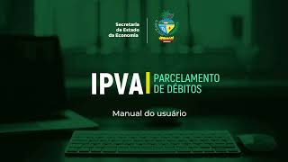 Vídeo Manual de Parcelamento do IPVA  GOIÁS [upl. by Neehsuan]