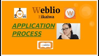 Weblio Application Process ESL Hiring [upl. by Gavrielle]